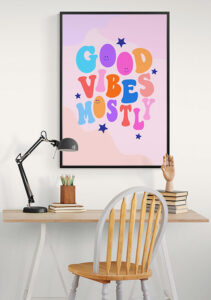Good Vibes Mostly - Athene Fritsch Good Vibes Mostly - Athene Fritsch