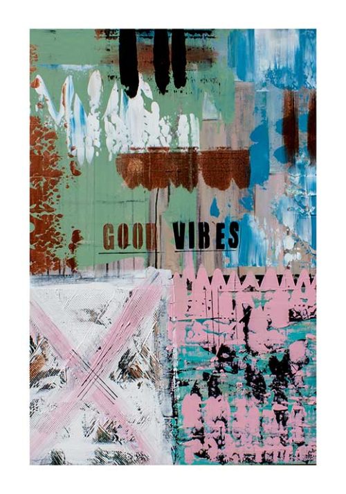 Good Vibes - Isaksson Art Good Vibes - Isaksson Art
